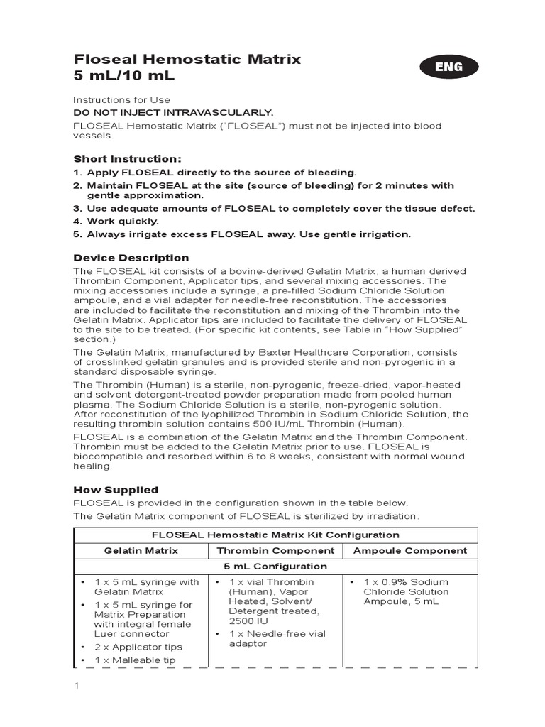 Floseal Hemostatic Matrix 5 mL/10 ML Baxter Confidential Internal Use