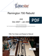 Remington 700 Rebuild: .243 Dec 2007 - Jan 2008