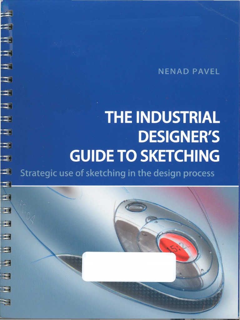 The Industrial Designers Guide To Sketching PDF | PDF | Shadow | Drawing