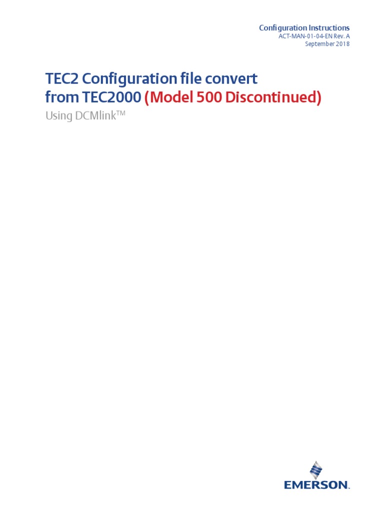 TEC2 Configuration File Convert From TEC2000: (Model 500 Discontinued ...