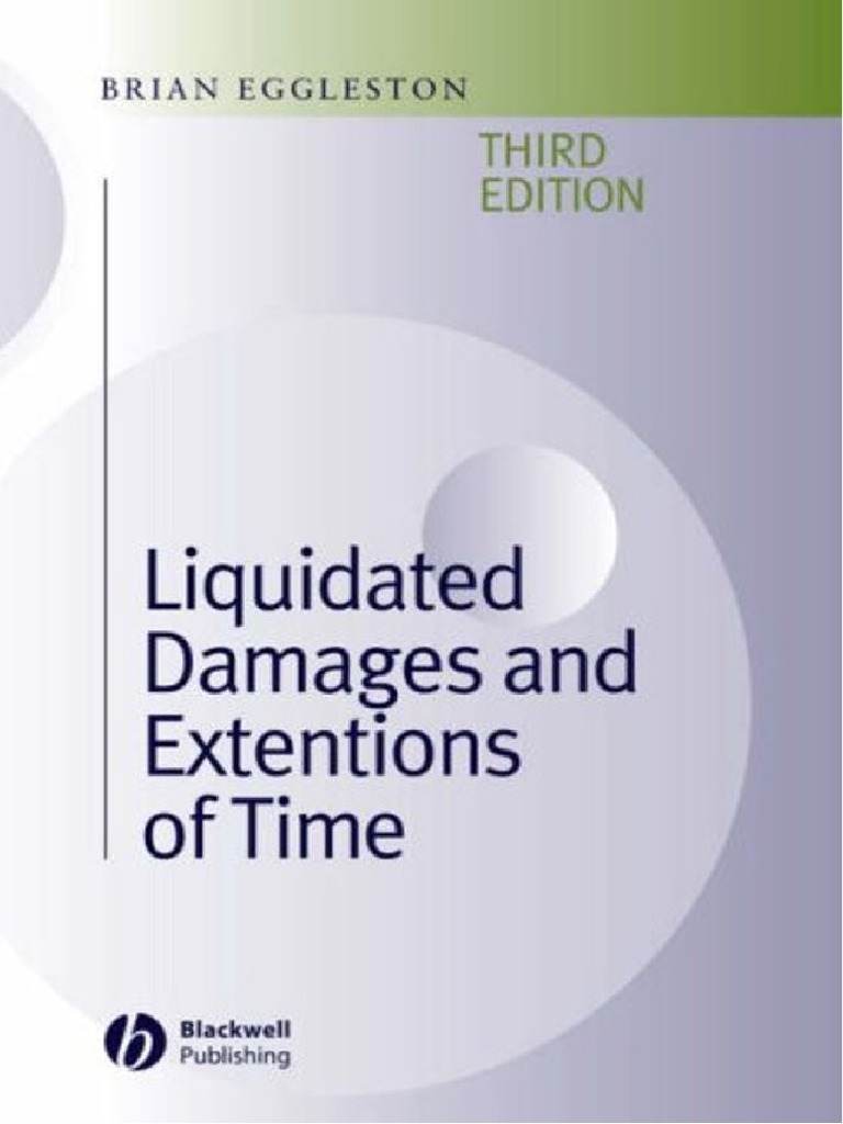 Liquidated Damages And Extensions Of Time In Construction Contracts