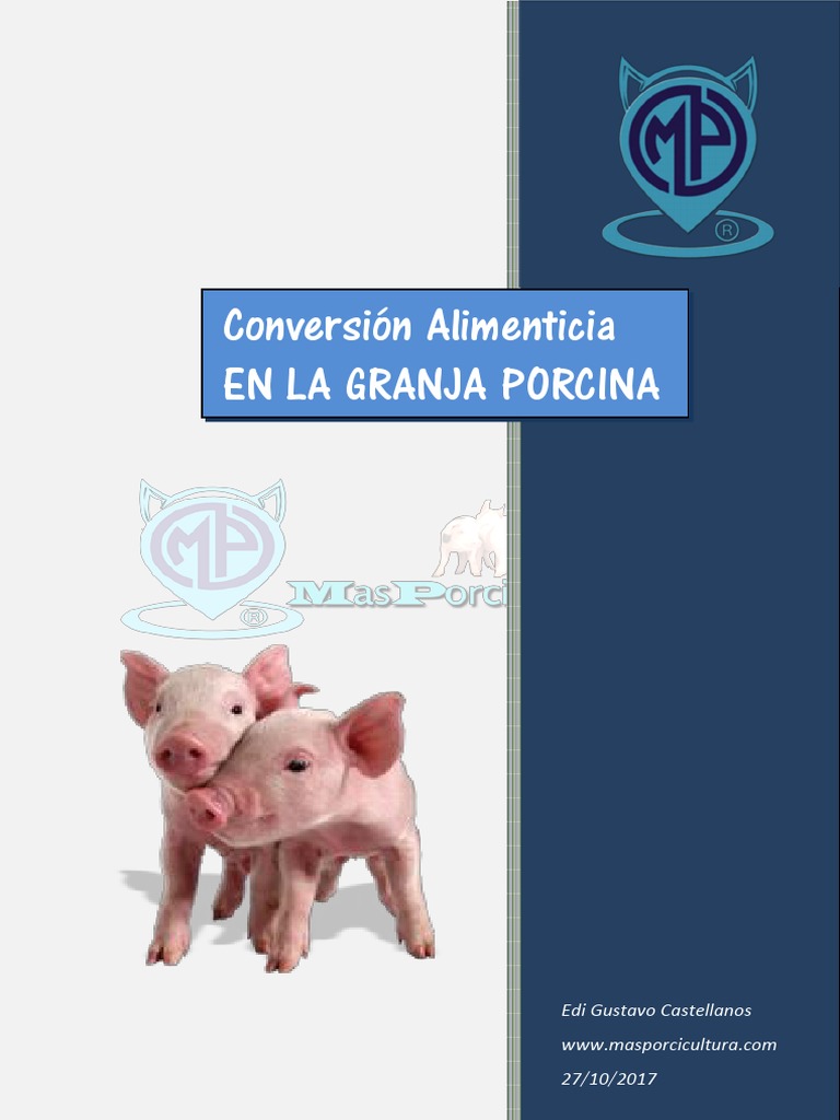 Conversion Alimenticia Cerdos Blog PDF | PDF | Cerdo doméstico | Alimentos