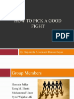 How To Pick A Good Fight