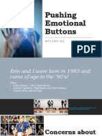 Pushing Emotional Buttons With Erin Gee