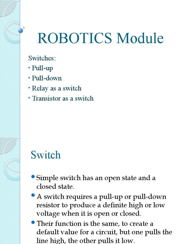 ROBOTICS Module Switches PullUp PullDown Relay As A Switch