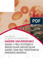Máster Universitario: Nano-Y Bio-Fotónica Molecular (Molecular Nano-And Bio-Photonics) Erasmus Mundus