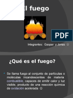 El Desarrollo Del Fuego