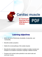 Cardiac Muscle: Dr. Kanimozhi Sadasivam, MD Associate Professor SRM Medical College & RC, Chennai