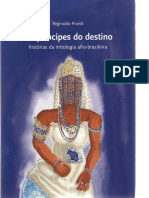 Reginaldo Prandi - Os Príncipes Do Destino Histórias Da Mitologia Afro-Brasileira PDF