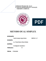 Metodo Dual Simplex: Universidad Privada Del Valle Facultad de Ciencias Empresariales Y Sociales Ingenieria Comercial