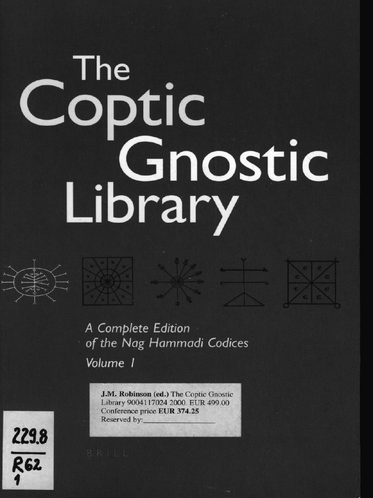 Robinson - The Coptic Gnostic Library - A Complete Edition of The