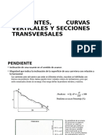 Pendientes, Curvas Verticales y Secciones Transversales