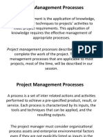 Project Management Processes Describe, Organize, and