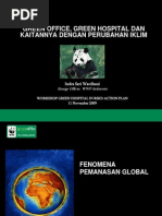 Download Green Office Green Hospital dan Kaitannya Dengan Perubahan Iklim by Indonesian Journal of Cancer SN45504037 doc pdf