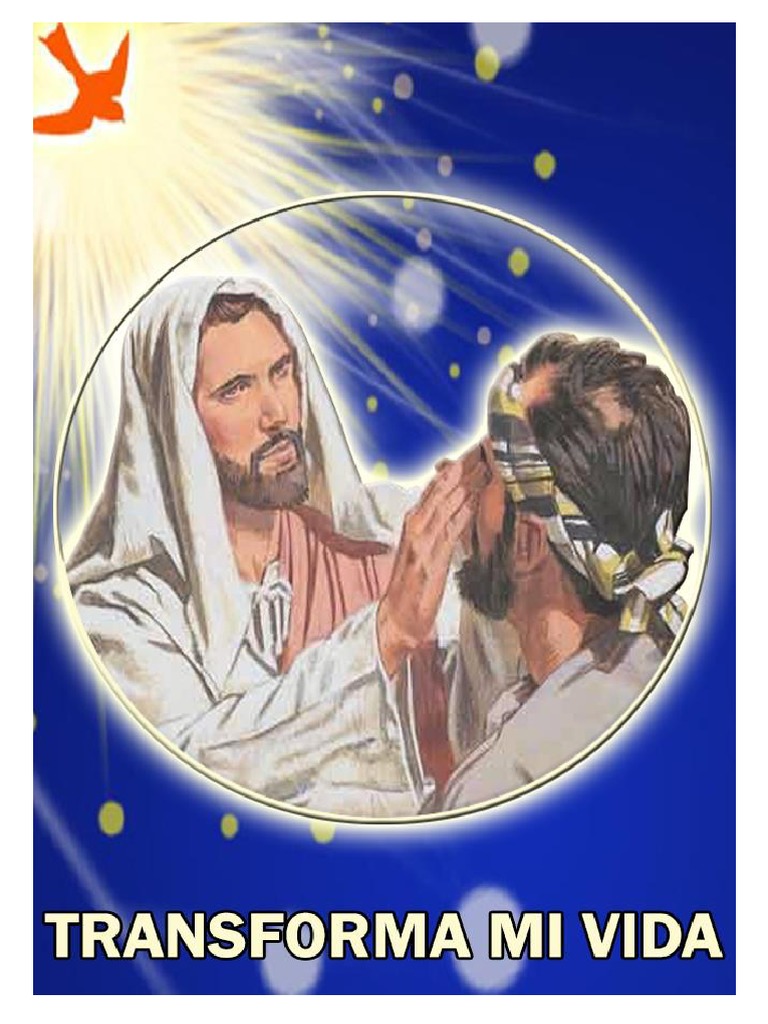 Transforma Mi Vida | PDF | Cristo (título) | espíritu Santo