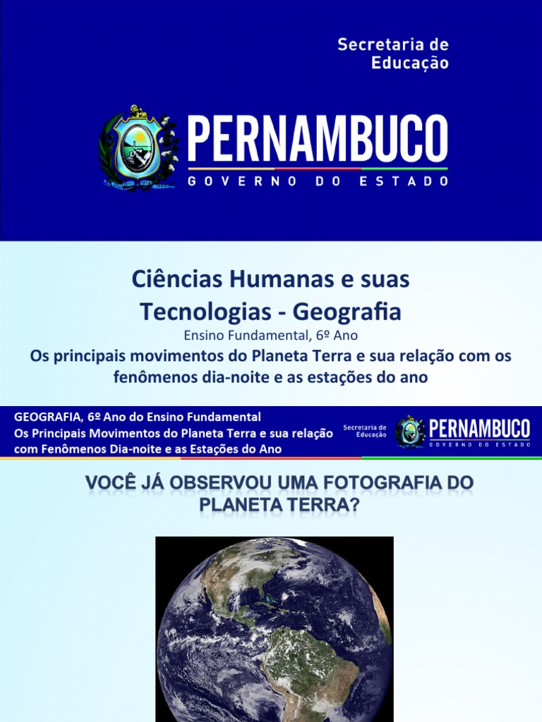 Os Principais Movimentos Do Planeta Terra E Sua Relação Com Os