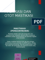 Mastikasi Dan Otot Mastikasi