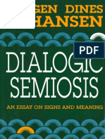 (Advances in Semiotics) Jørgen Dines Johansen - Dialogic Semiosis - An Essay On Signs and Meanings-Indiana University Press (1993) PDF