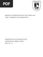 Report On: Internet Security and Cyber Laws Topic: Cyberspace and Jurisdiction