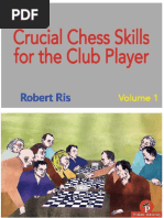Crucial Chess Skills For The Club Player PDF
