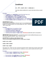 Present Unreal Conditional: Would + Can Could Would + Shall Should Would + May Might