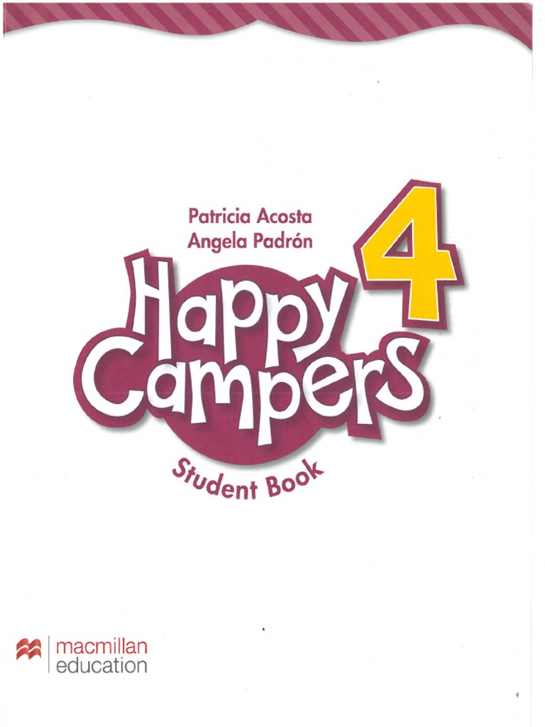 HAPPY CAMPERS STUDENT'S BOOK AND LANGUAGE LODGE-4 - Dois Pontos