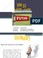 Vocabulary: Special Days Grammar: Be Going To/would Like To Speaking: Describe Plans and Wishes