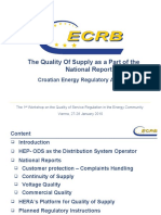 The Quality of Supply As A Part of The National Report: Croatian Energy Regulatory Agency