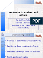 Endeavor To Understand Nature: Dr. Anirban Saha, Shoolini University (Member of The CMS/CERN Collaboration)