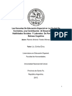 Las Escuelas De Educación Especial en La Ciudad De Corrientes, una Contribución Al Desarrollo De Las Habilidades Sociales Y Laborales De Personas Con Retraso Cognitivo 