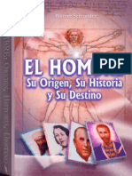 LIBRO-El Hombre - Su Origen, Su Historia Y Su Destino - Werner Schroeder.pdf
