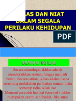 Ikhlas Dan Niat Dalam Segala Prilaku Kehidupan