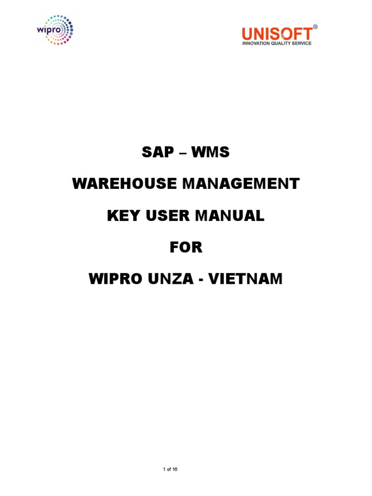 SAP WMS Key User Manual for Wipro Unza - Vietnam Warehouse Management ...