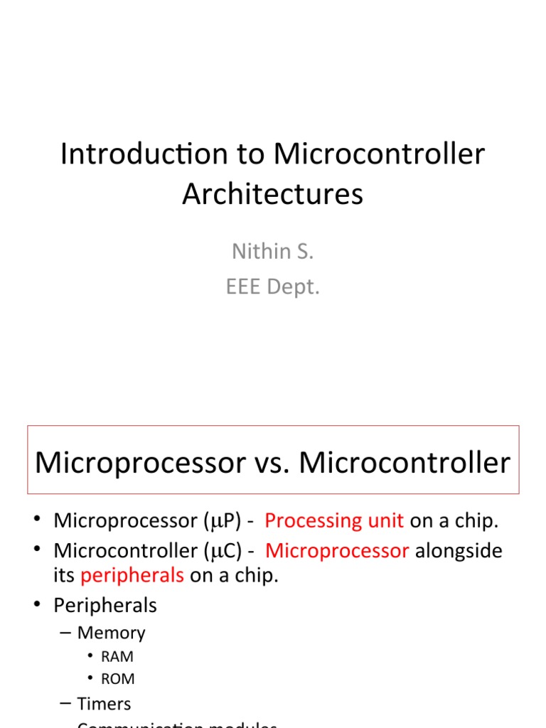 Introduction To Microcontroller Architectures: Nithin S. EEE Dept | PDF ...