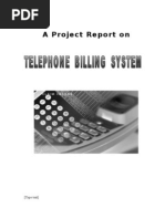 The Project Documentation of Telephone Billing System