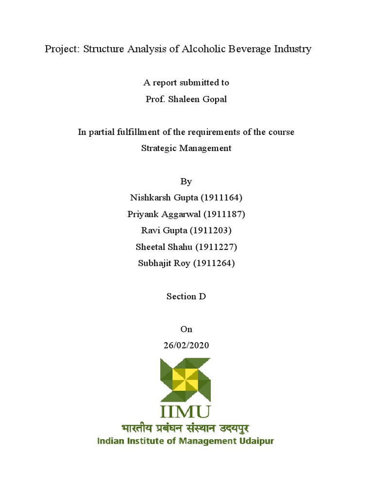Structural Analysis of the Indian Alcoholic Beverage Industry High