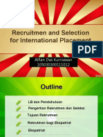 Requitmen and Selection For International Placement