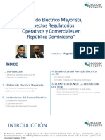 Mercado Electrico Mayorista Aspectos Regulatorios Operativos y Comerciales de La Republica Domin