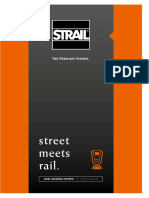 Street Meets Rail.: The Premium System