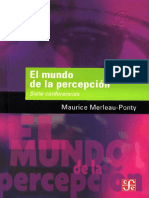 Merleau-Ponty, Maurice. - El Mundo de La Percepción (2008) PDF