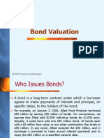 Bond Valuation: © 2007 Thomson South-Western