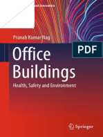 (Design Science and Innovation) Pranab Kumar Nag - Office Buildings - Health, Safety and Environment-Springer Singapore (2019) PDF