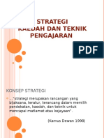 STRATEGI, - KAEDAH - TEKNIK - PENGAJARAN (Autosaved)