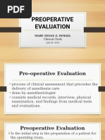 Preoperative Evaluation: Mary Diane Z. Ismael