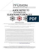 Clickteam Fusion 2.5 - Quick Physics - Guide: For More Information, Tutorials, Examples and Walk-Thrus Visit The Website