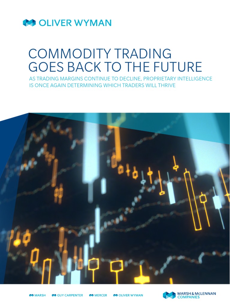 Commodity Trading Goes Back To The Future | PDF | Quantitative Analyst