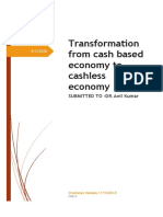 Transformation From Cash Based Economy To Cashless Economy: SUBMITTED TO - DR - Anil Kumar