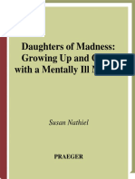 Daughters of madness growing up and older with a mentally ill mother