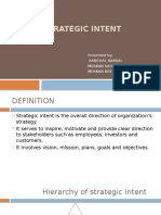 Strategic Intent: Presented By-Aanchal Bansal Muskan Sahni Muskan Khemka