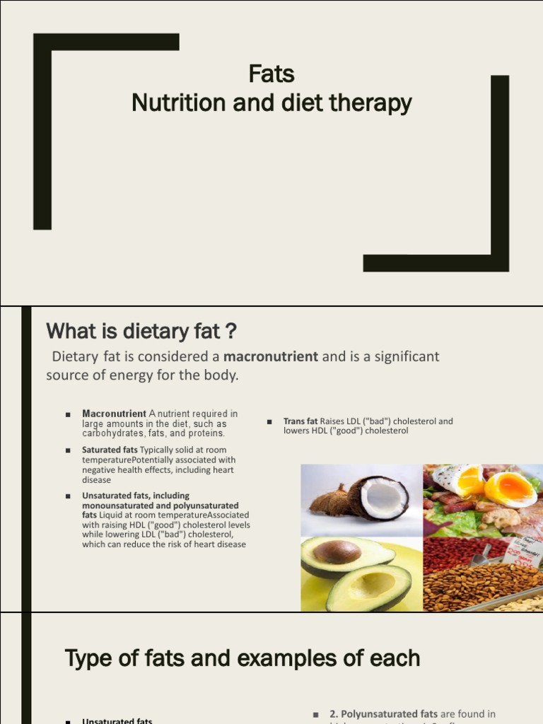 Fats Nutrition and Diet Therapy | PDF | Fat | Saturated Fat